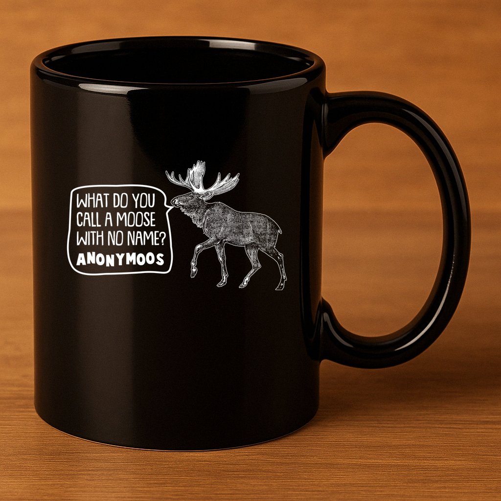 Funny Anonumoos Moose Joke Dad Joke 11oz C Handle Ceramic Mug