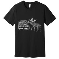 Funny Anonumoos Moose Joke Dad Joke Premium T-Shirt