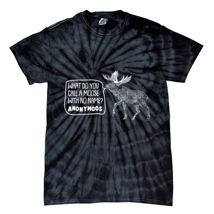 Funny Anonumoos Moose Joke Dad Joke Tie-Dye T-Shirt