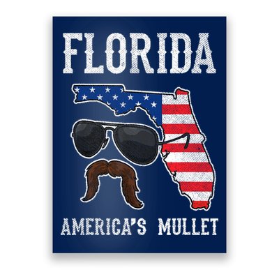 Florida America's Mullet Funny Patriotic American Flag Poster