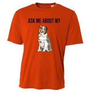 Funny Ask Me About My Australian Shepherd Dog Lover Gift Cooling Performance Crew T-Shirt