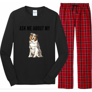 Funny Ask Me About My Australian Shepherd Dog Lover Gift Long Sleeve Pajama Set