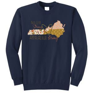 Floral Appalachian Map Not Just Strong Appalachian Pride Tall Sweatshirt