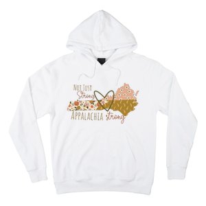 Floral Appalachian Map Not Just Strong Appalachian Pride Hoodie