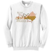 Floral Appalachian Map Not Just Strong Appalachian Pride Sweatshirt