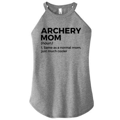 Funny Archery Mom Definition Gift Women's Perfect Tri Rocker Tank