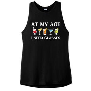 Funny At My Age I Need Glasses Gift Cool Cocktail Glass Joke Ladies PosiCharge Tri-Blend Wicking Tank