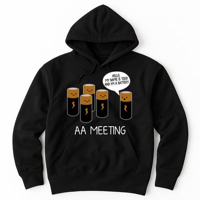 Funny Aa Meeting. Hi! My Name Is Todd And IM A Battery Hoodie