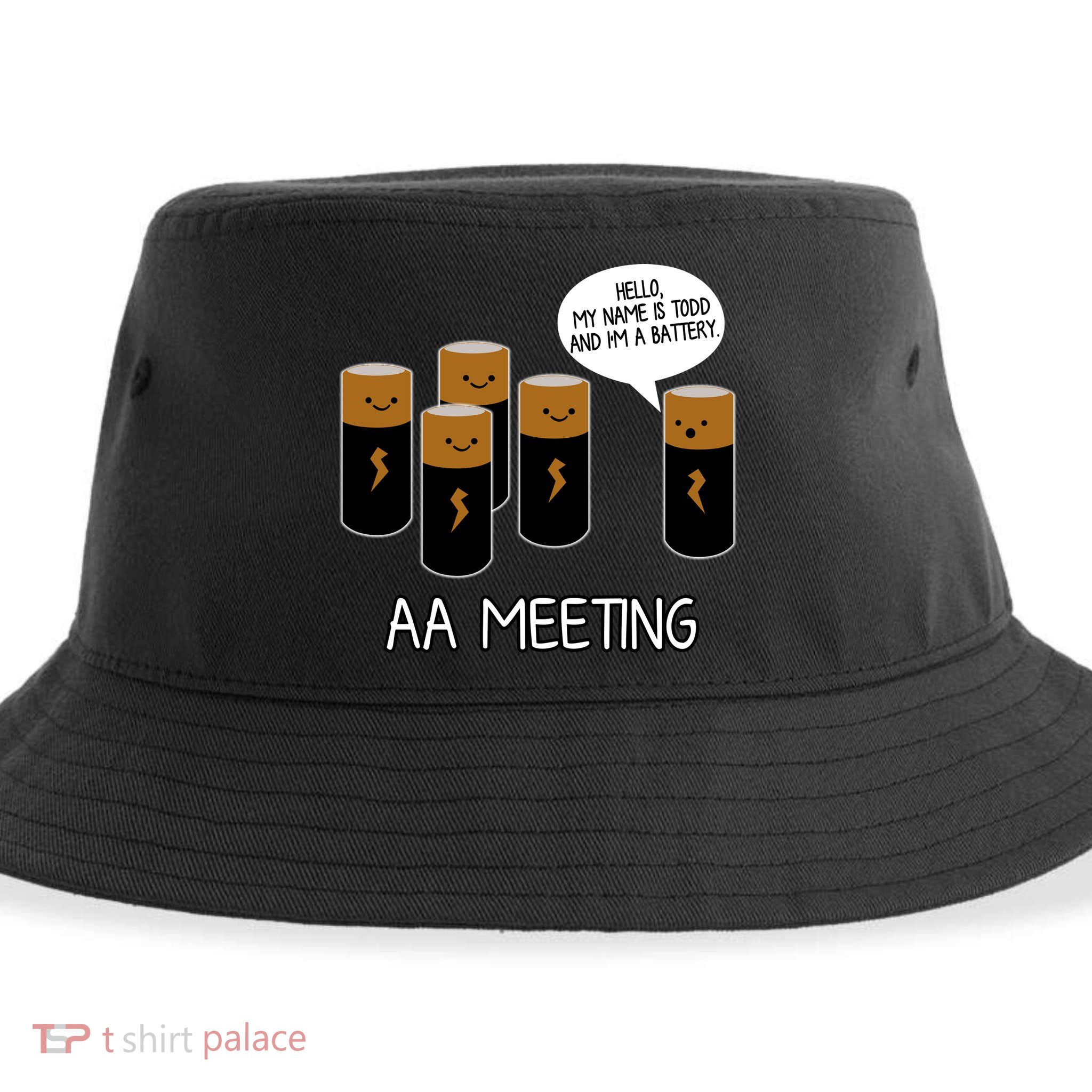Funny Aa Meeting. Hi! My Name Is Todd And IM A Battery Sustainable Bucket Hat