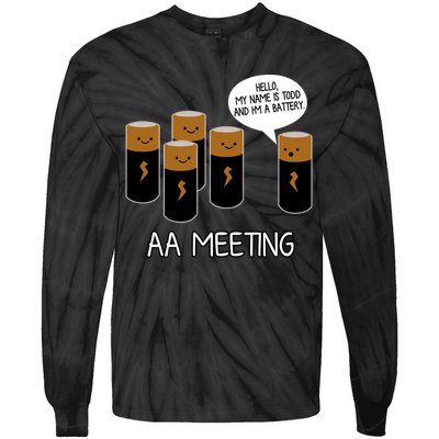 Funny Aa Meeting. Hi! My Name Is Todd And IM A Battery Tie-Dye Long Sleeve Shirt