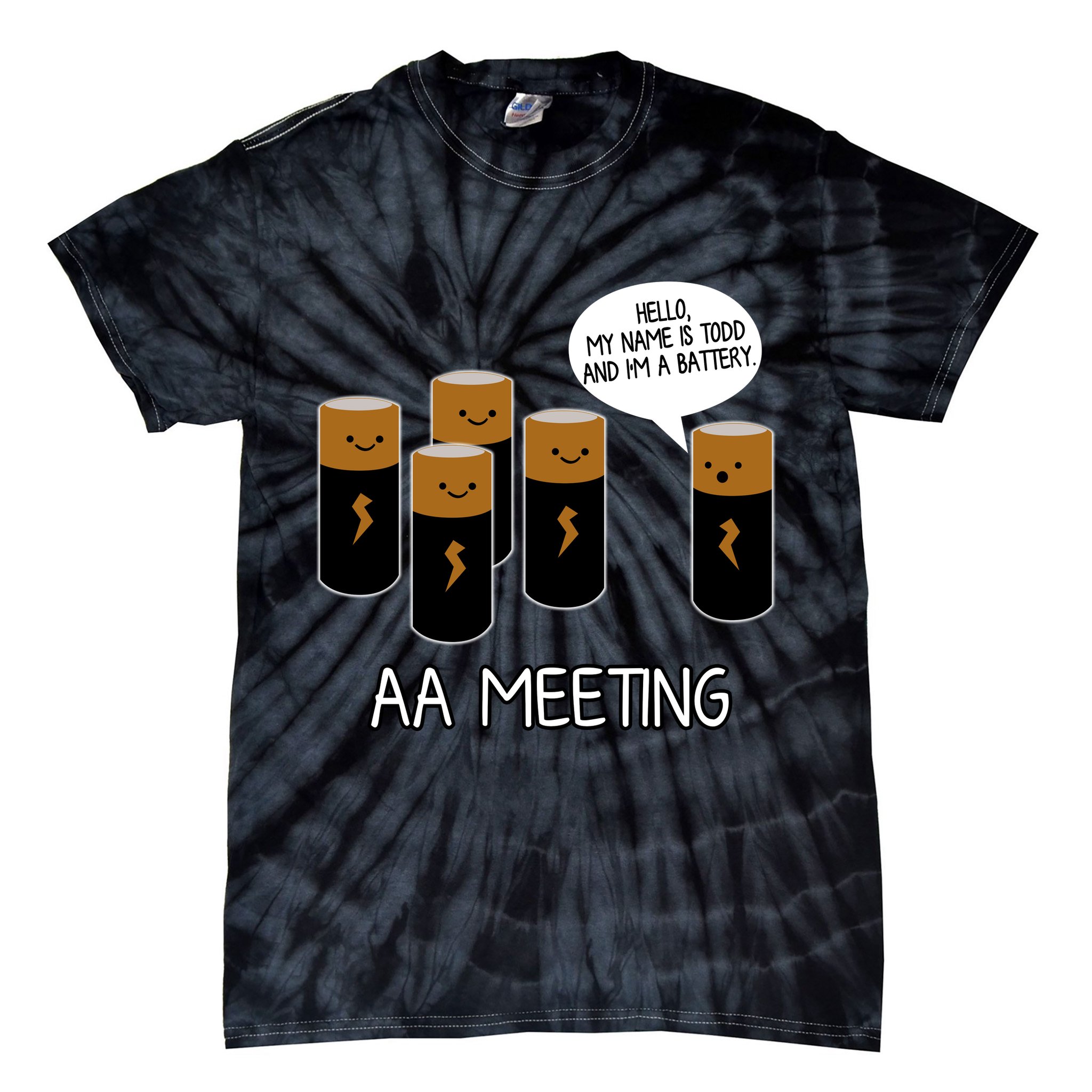 Funny Aa Meeting. Hi! My Name Is Todd And IM A Battery Tie-Dye T-Shirt