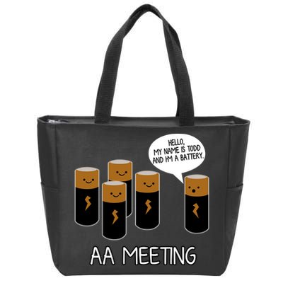 Funny Aa Meeting. Hi! My Name Is Todd And IM A Battery Zip Tote Bag