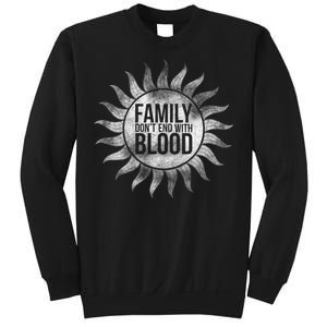 Family Don't End With Blood Sweatshirt