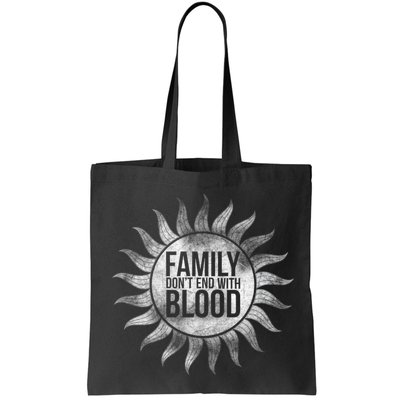 Family Don't End With Blood Bag