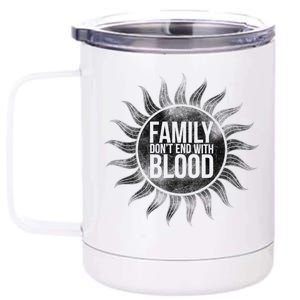 Family Don't End With Blood 12 oz Stainless Steel Tumbler Cup