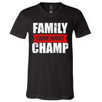 Family Game Night Champ V-Neck T-Shirt