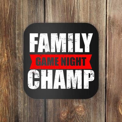 Family Game Night Champ Coaster