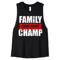 Family Game Night Champ Women's Racerback Cropped Tank