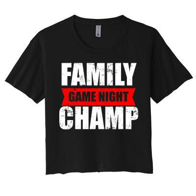 Family Game Night Champ Women's Crop Top Tee