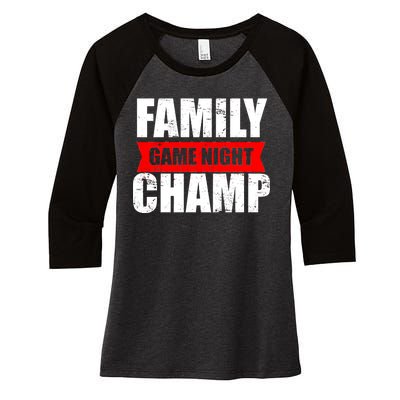 Family Game Night Champ Women's Tri-Blend 3/4-Sleeve Raglan Shirt