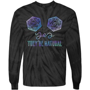 Fantasy Art Nerdy Gaming Yes They're Natural Tie-Dye Long Sleeve Shirt