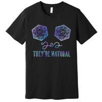 Fantasy Art, Nerdy Gaming, Yes They're Natural Premium T-Shirt