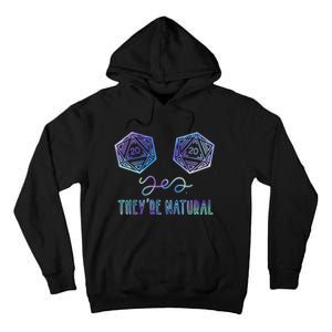 Fantasy Art, Nerdy Gaming, Yes They're Natural Tall Hoodie