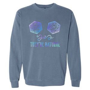 Fantasy Art, Nerdy Gaming, Yes They're Natural Garment-Dyed Sweatshirt