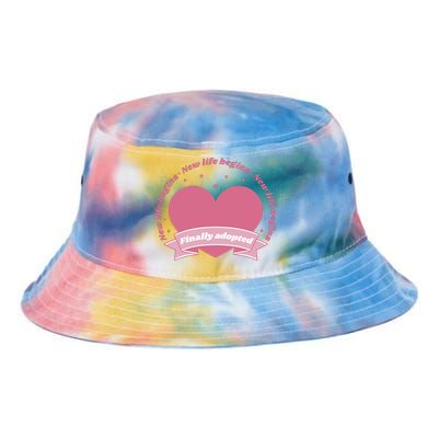 Finally Adopted New Life Begins Tie Dye Newport Bucket Hat