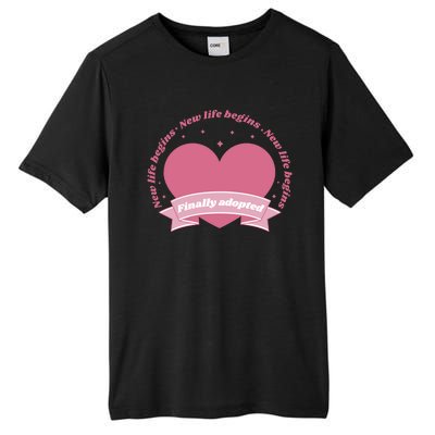 Finally Adopted New Life Begins Tall Fusion ChromaSoft Performance T-Shirt