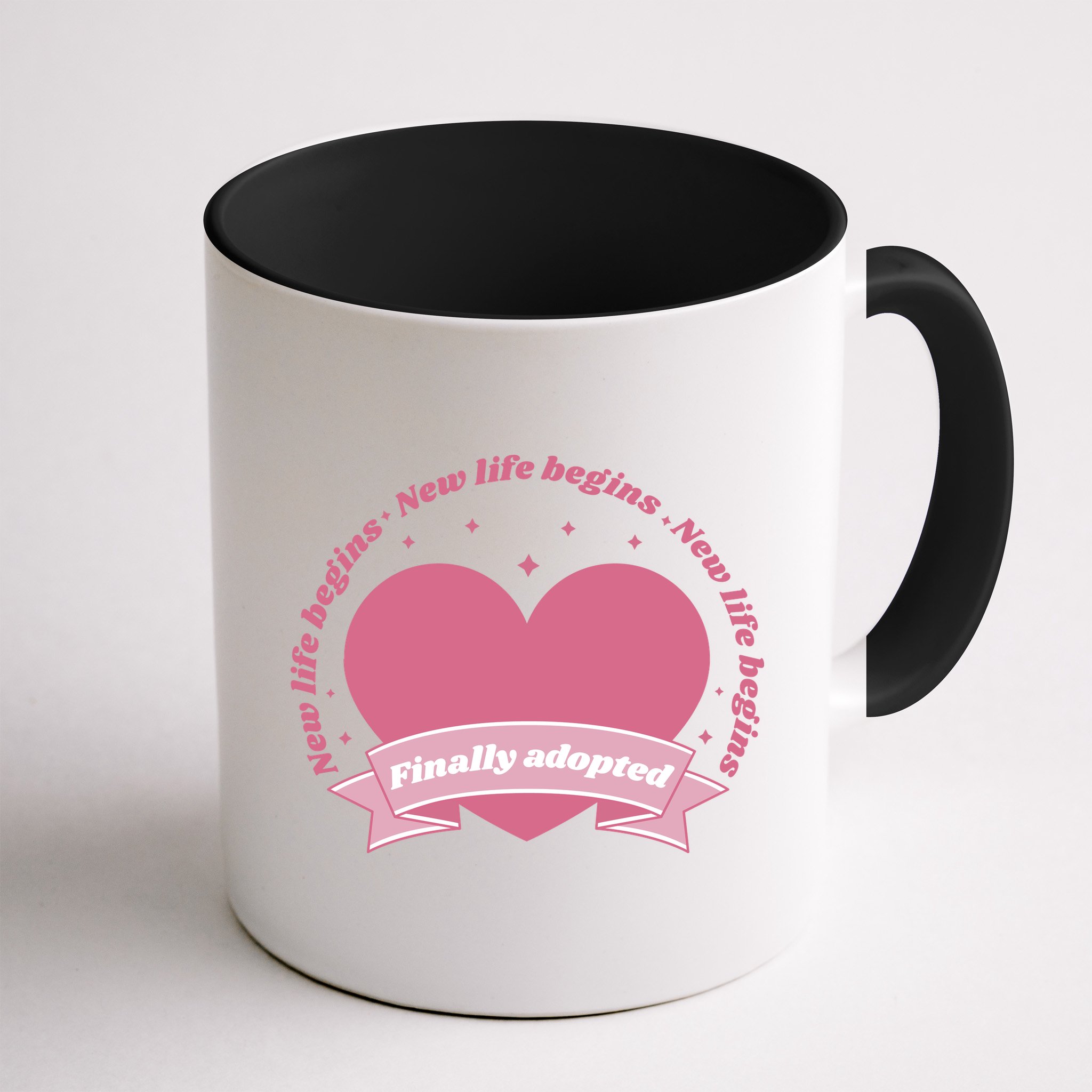 Finally Adopted New Life Begins Mug