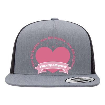 Finally Adopted New Life Begins Flat Bill Trucker Hat