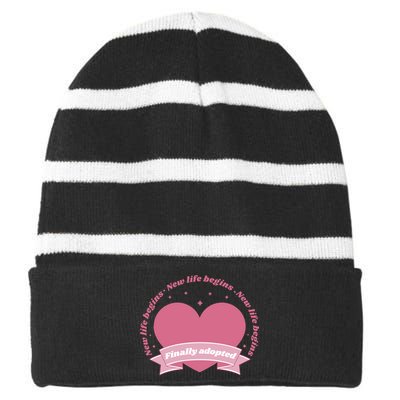 Finally Adopted New Life Begins Striped Beanie with Solid Band