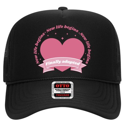 Finally Adopted New Life Begins Trucker Hat