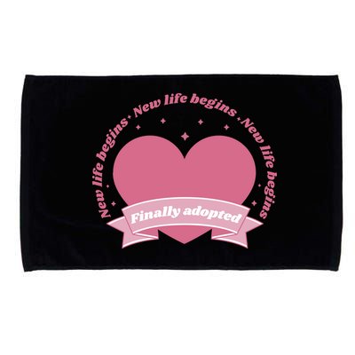 Finally Adopted New Life Begins Microfiber Hand Towel