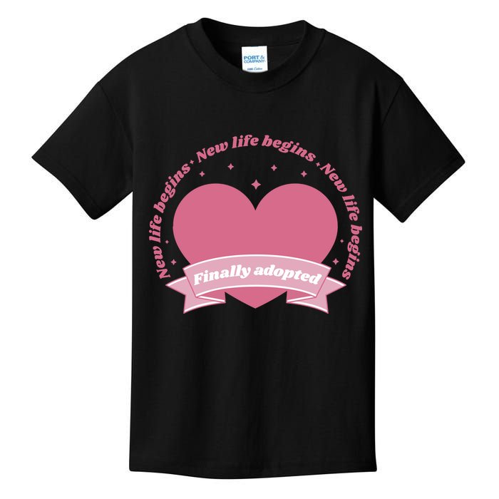 Finally Adopted New Life Begins Kids T-Shirt
