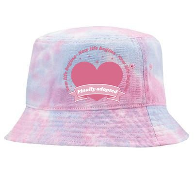 Finally Adopted New Life Begins Tie-Dyed Bucket Hat