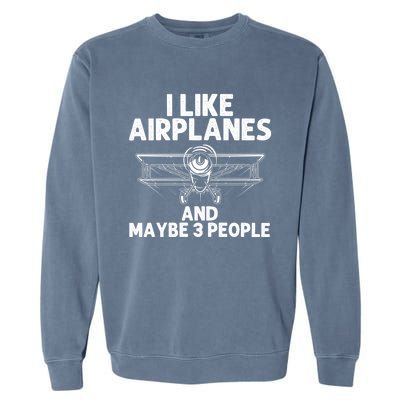 Funny Airplane Novelty Plane Aviation Pilot Gift Garment-Dyed Sweatshirt