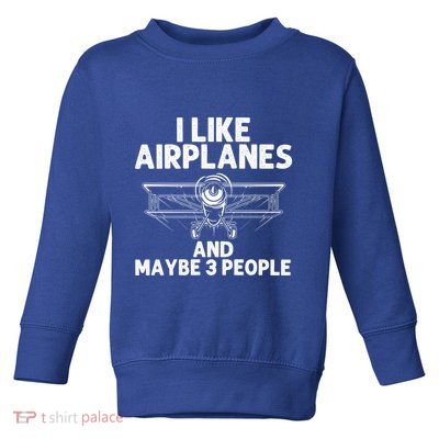 Funny Airplane Novelty Plane Aviation Pilot Gift Toddler Sweatshirt