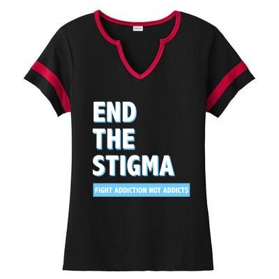 Fight Addiction Not Addicts End The Stigma Awareness Gift Ladies Halftime Notch Neck Tee