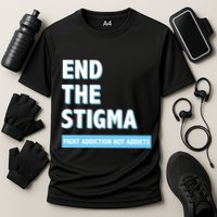 Fight Addiction Not Addicts End The Stigma Awareness Gift Cooling Performance Crew T-Shirt
