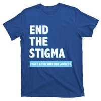 Fight Addiction Not Addicts End The Stigma Awareness Gift T-Shirt