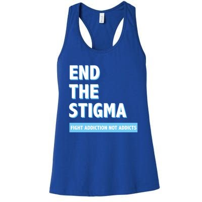 Fight Addiction Not Addicts End The Stigma Awareness Gift Women's Racerback Tank