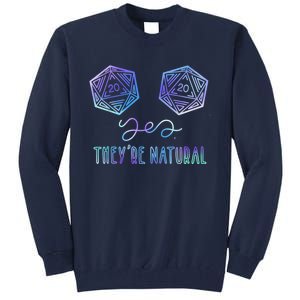 Fantasy Art, Nerdy Gaming, Yes They're Natural Tall Sweatshirt