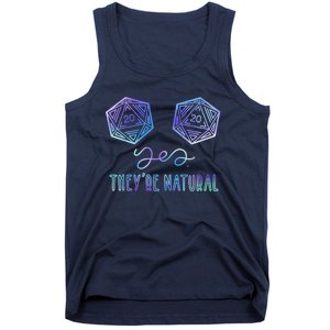 Fantasy Art, Nerdy Gaming, Yes They're Natural Tank Top