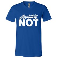 Funny Absolutely No Gift V-Neck T-Shirt