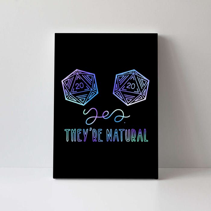 Fantasy Art Nerdy Gaming Yes They're Natural Canvas