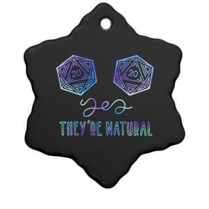 Fantasy Art Nerdy Gaming Yes They're Natural Ceramic Star Ornament