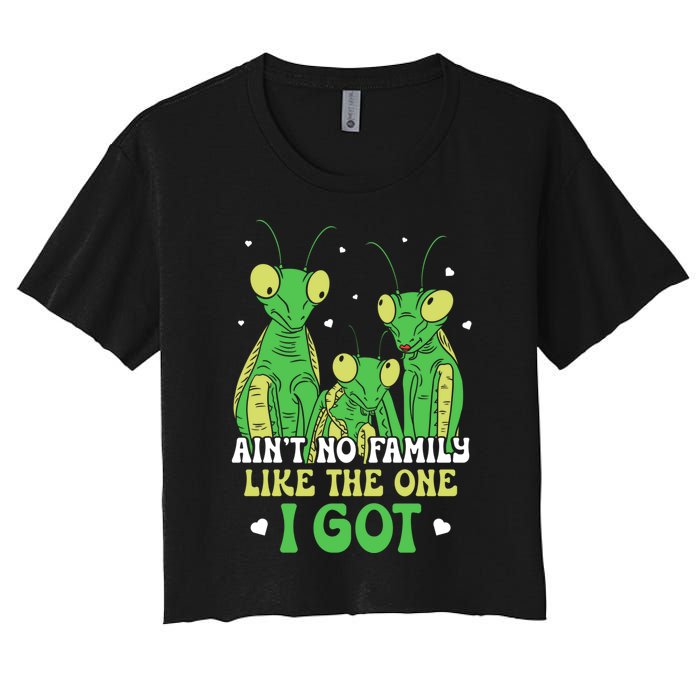 Funny Aint No Family Like The One I Got Women's Crop Top Tee