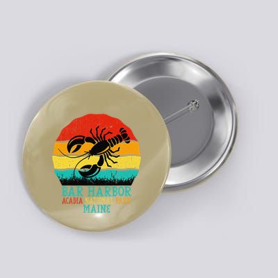 Funny Acadia National Park Bar Harbor Maine Vintage Lobster Button